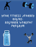Beginner Workout Program and Meal Plan- Men